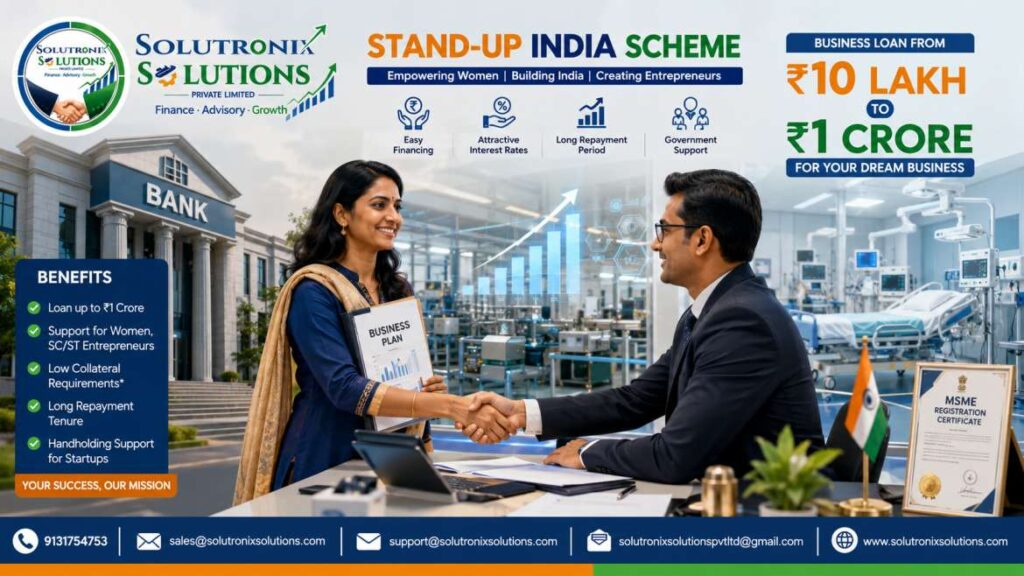 Stand-Up India Scheme: ₹10 Lakh to ₹1 Crore Business Loan Guide